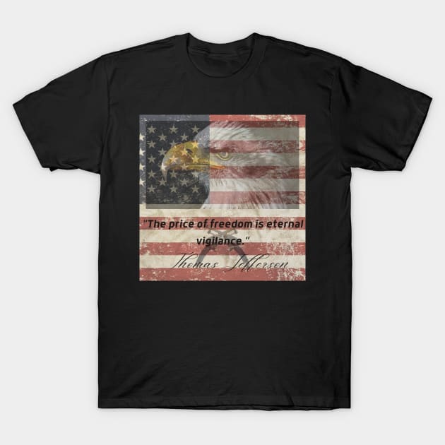 The Price Of Freedom T-Shirt by Rosettemusicandguitar